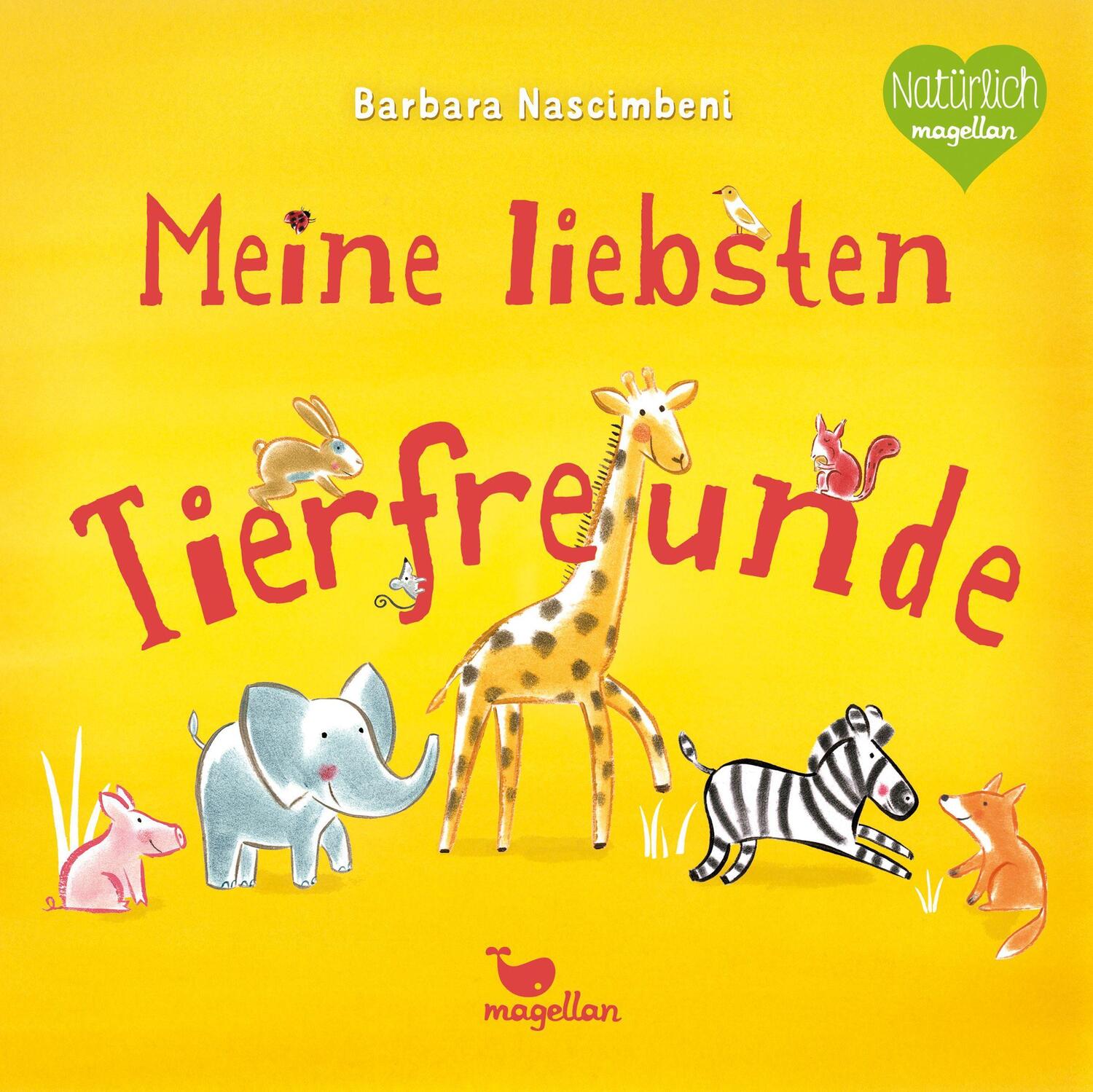 Cover: 9783734816314 | Meine liebsten Tierfreunde | Buch | Deutsch | 2023 | Magellan