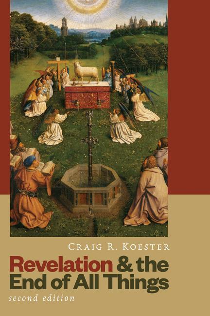 Cover: 9780802875785 | Revelation and the End of All Things | Craig R. Koester | Taschenbuch