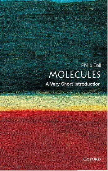 Cover: 9780192854308 | Molecules: A Very Short Introduction | Philip Ball | Taschenbuch