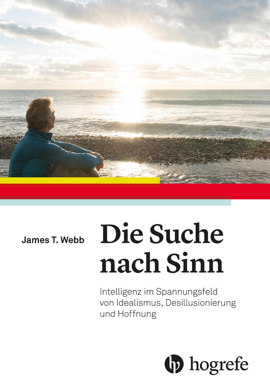 Cover: 9783456859774 | Die Suche nach Sinn | James T. Webb (u. a.) | Taschenbuch | Deutsch