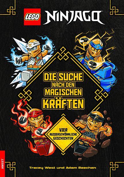 Cover: 9783960807544 | LEGO® NINJAGO® - Die Suche nach den magischen Kräften | West (u. a.)