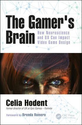 Cover: 9781498775502 | The Gamer's Brain | Celia Hodent | Taschenbuch | Englisch | 2017