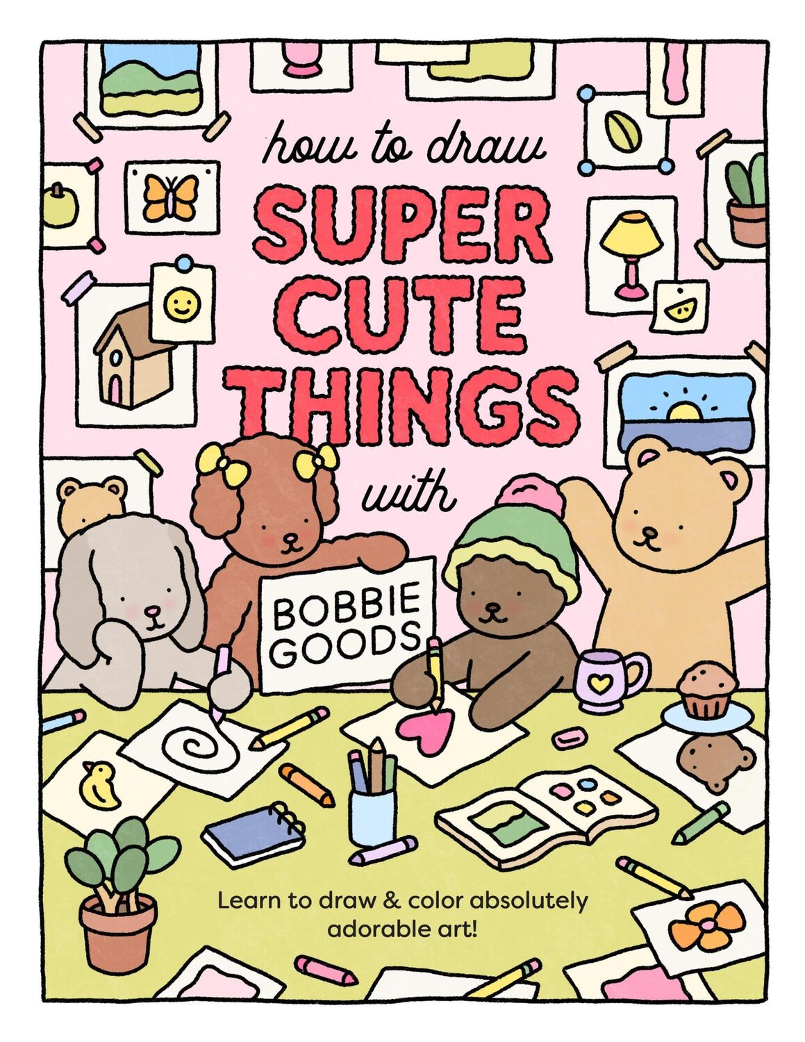 Cover: 9780760385029 | How to Draw Super Cute Things with Bobbie Goods | Bobbie Goods | Buch