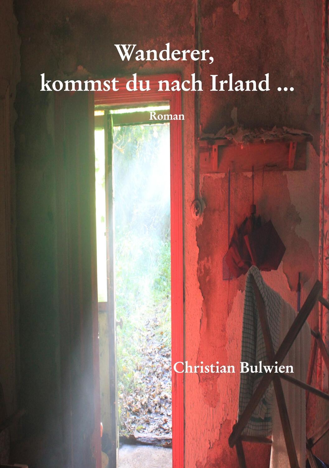 Cover: 9783738629521 | Wanderer, kommst du nach Irland ... | Edward George Bulwer-Lytton