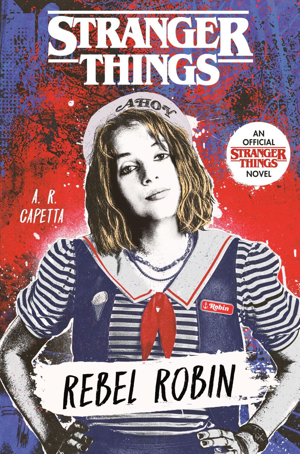 Cover: 9780593375563 | Stranger Things: Rebel Robin | A R Capetta | Buch | Englisch | 2021