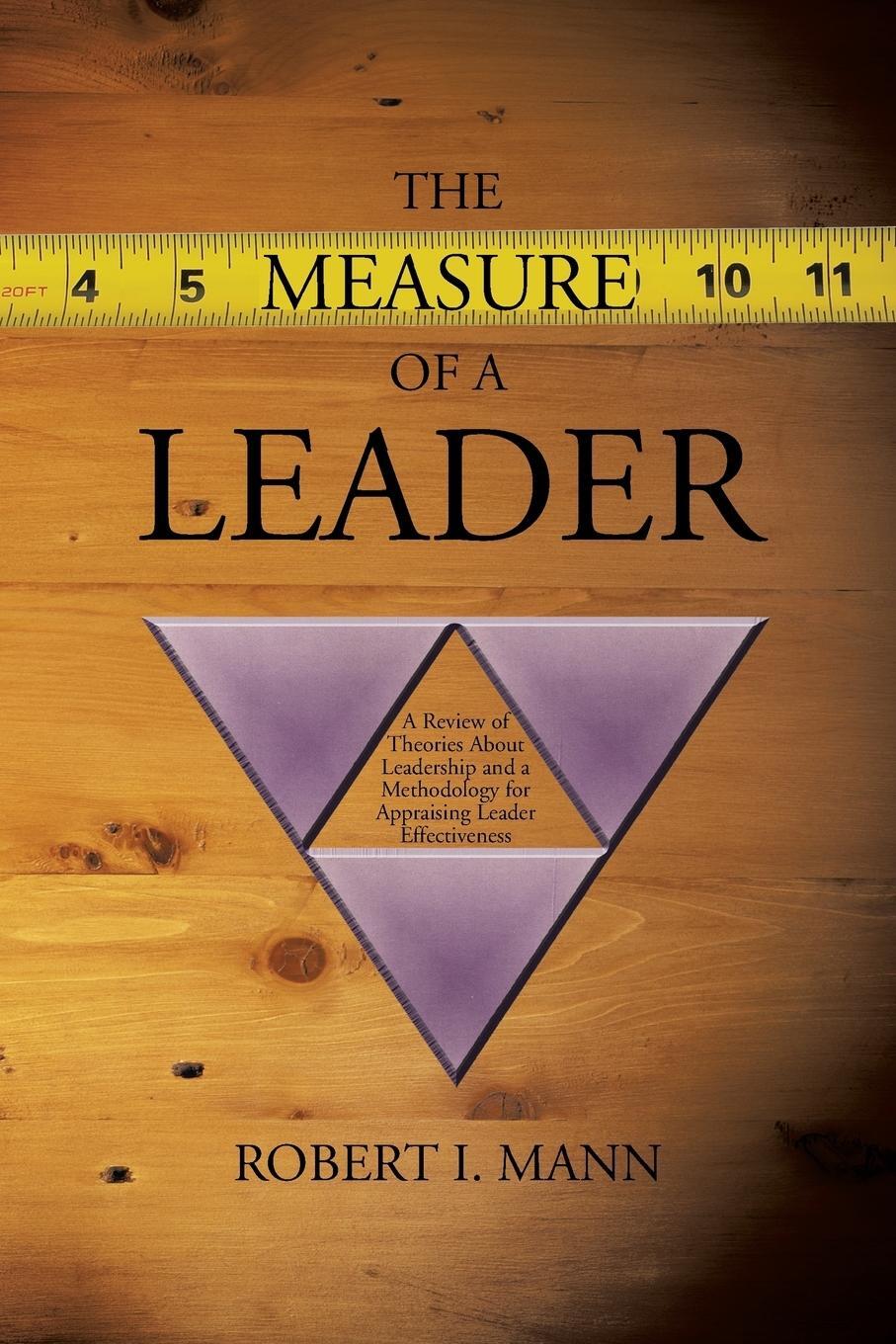Cover: 9781475967944 | The Measure of a Leader | Robert I. Mann | Taschenbuch | Paperback