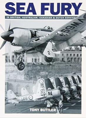 Cover: 9781905414116 | Sea Fury: In British, Australian, Canadian &amp; Dutch Service | Butler