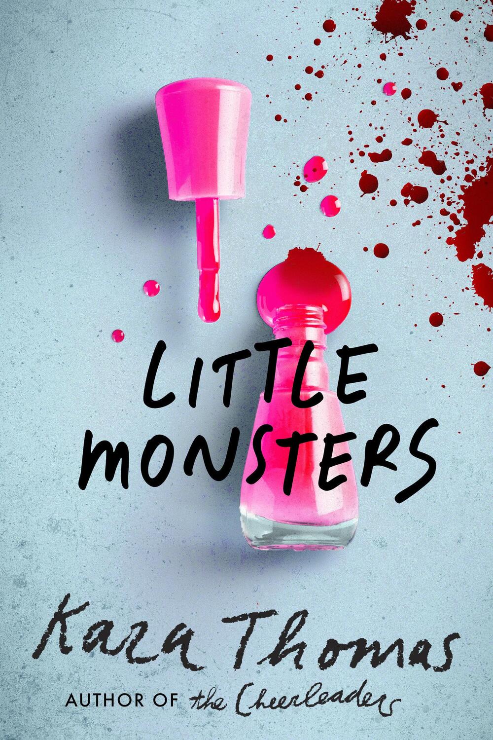 Cover: 9780553521528 | Little Monsters | Kara Thomas | Taschenbuch | Englisch | 2018