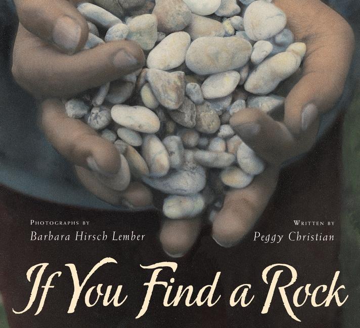 Cover: 9780152063542 | If You Find a Rock | Peggy Christian | Taschenbuch | Englisch | 2008