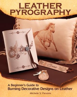 Cover: 9781497100442 | Leather Pyrography | Michele Y. Parsons | Taschenbuch | Englisch