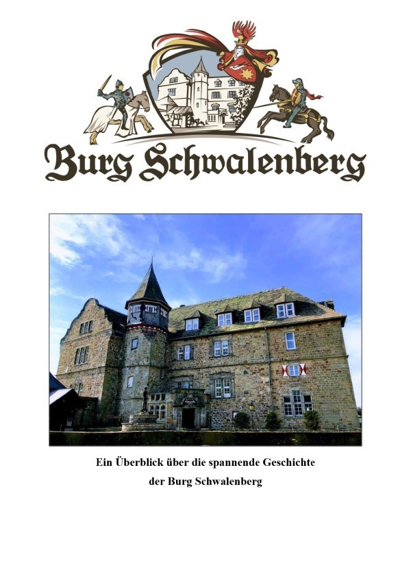 Cover: 9783746785493 | Burg Schwalenberg | Wissenswertes über das Highlight im Kreis Lippe
