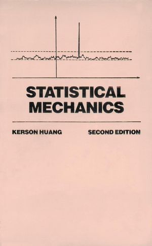 Cover: 9780471815181 | Statistical Mechanics | Kerson Huang | Buch | XVI | Englisch | 1988