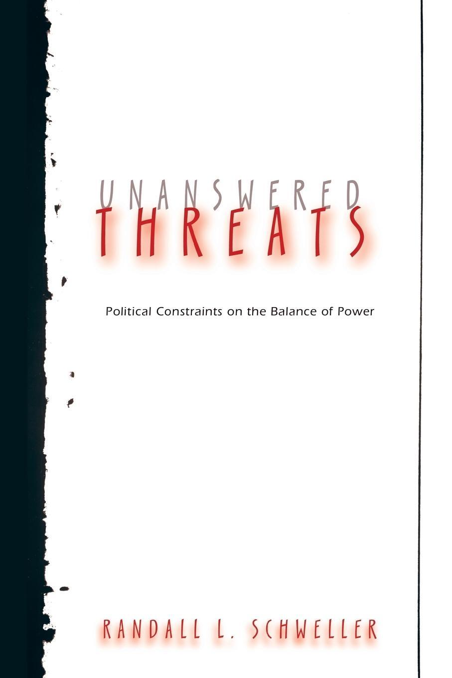 Cover: 9780691136462 | Unanswered Threats | Political Constraints on the Balance of Power