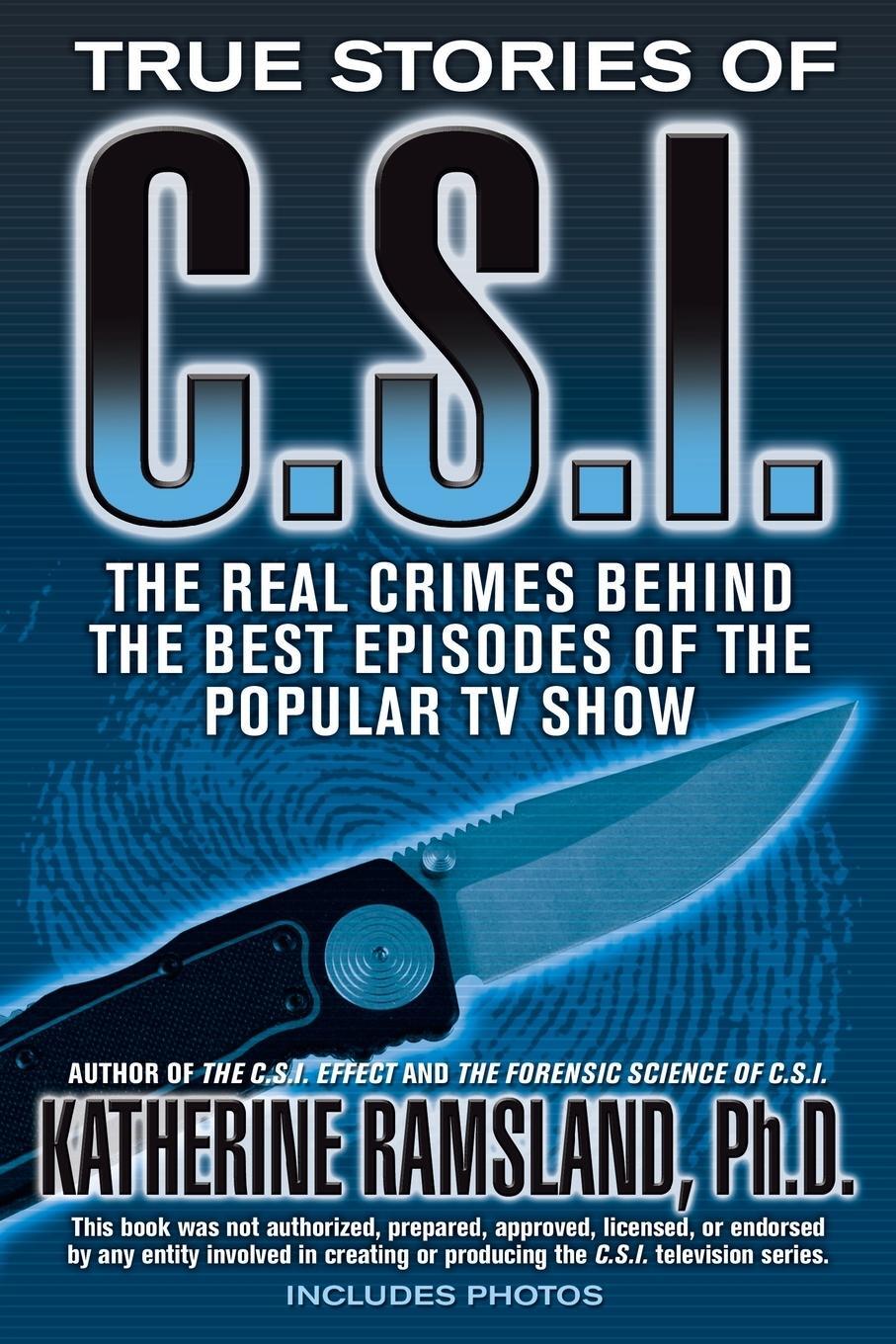 Cover: 9780425222348 | True Stories of CSI | Katherine Ramsland | Taschenbuch | Paperback