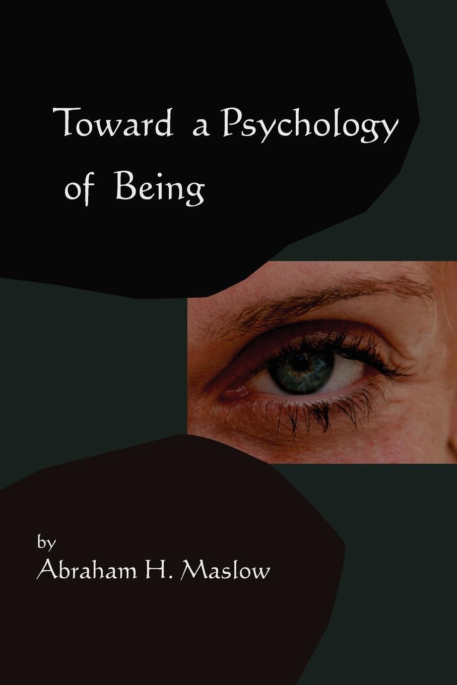 Cover: 9781578989522 | Toward A Psychology of Being-Reprint of 1962 Edition First Edition