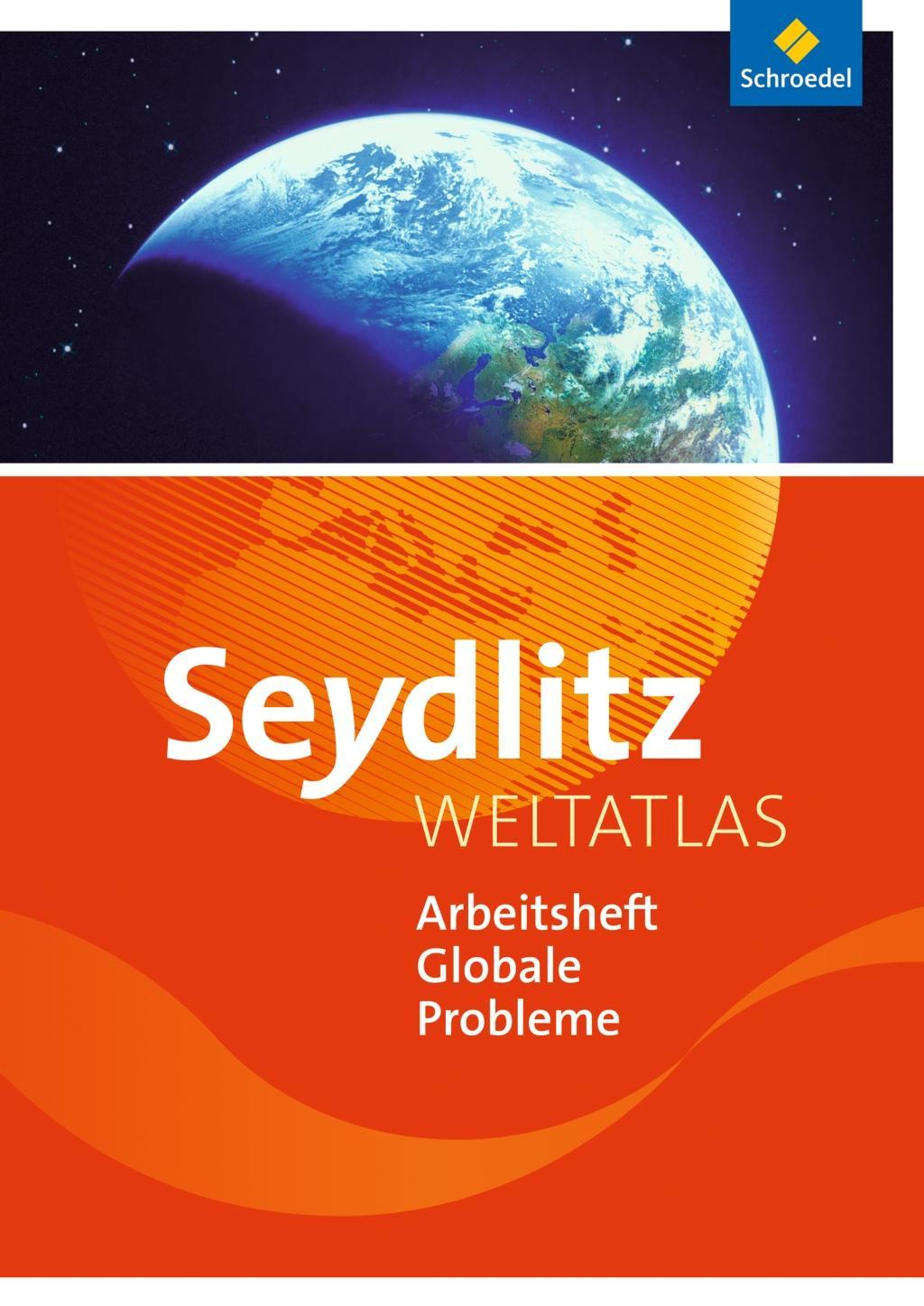 Cover: 9783507011762 | Seydlitz Weltatlas - Zusatzmaterialien | Arbeitsheft Globale Probleme