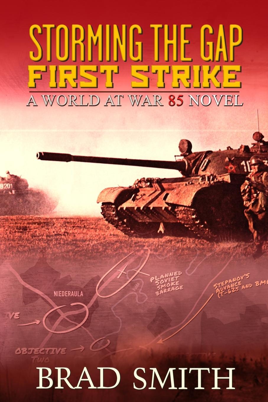 Cover: 9781733104104 | Storming the Gap First Strike | Brad Smith | Taschenbuch | Paperback