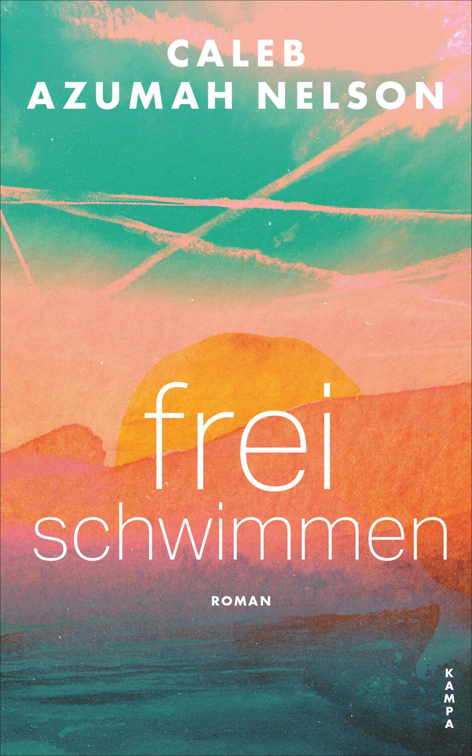 Cover: 9783311100768 | Frei schwimmen | Caleb Azumah Nelson | Buch | Deutsch | 2021