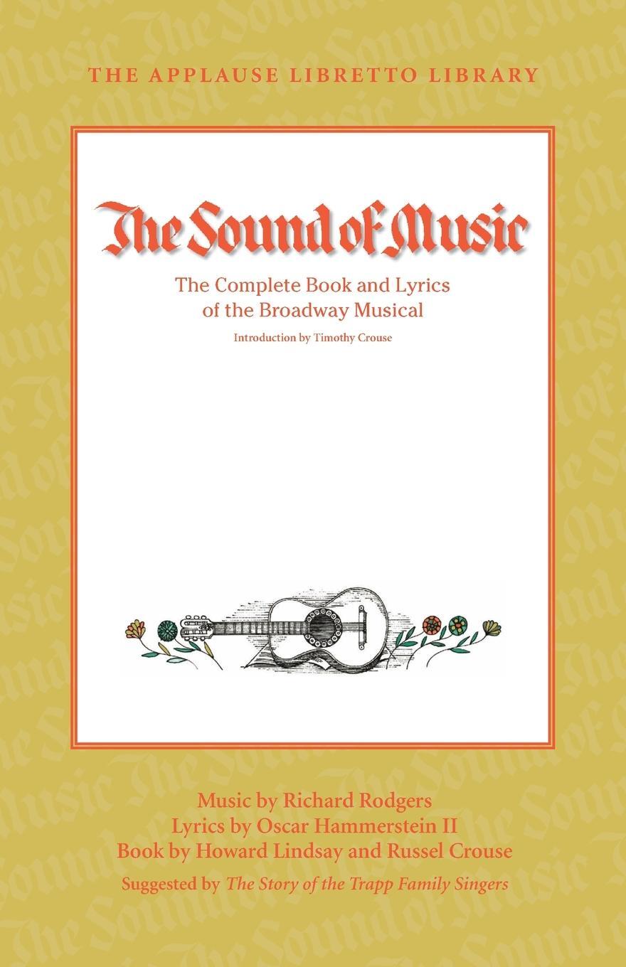 Cover: 9781423490791 | The Sound of Music | Howard Lindsay | Taschenbuch | Englisch | 2010