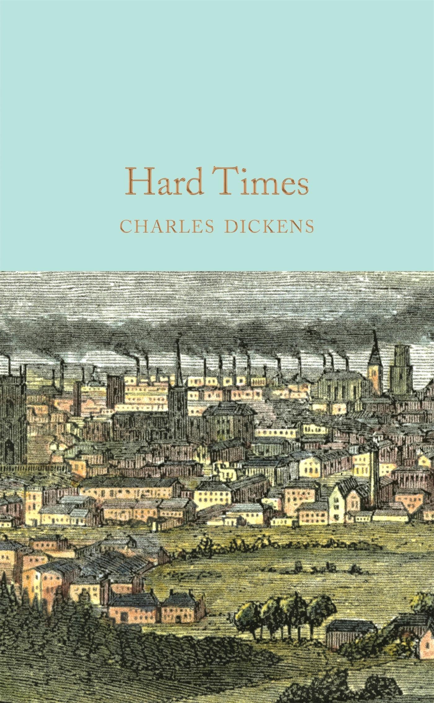 Cover: 9781509825431 | Hard Times | Charles Dickens | Buch | Macmillan Collector's Library