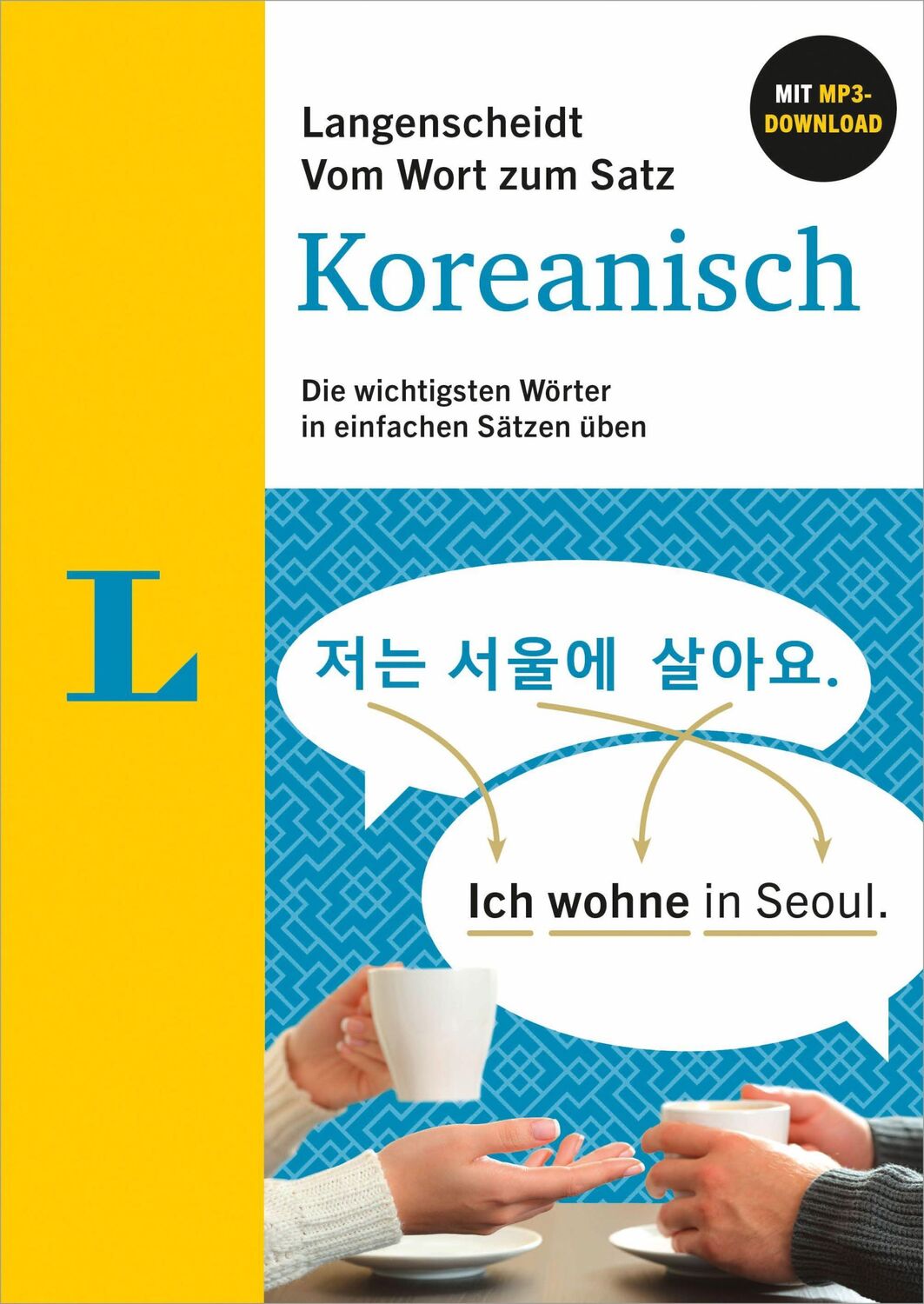 Cover: 9783125635616 | Langenscheidt Vom Wort zum Satz Koreanisch | Yoomi Thesing | Buch