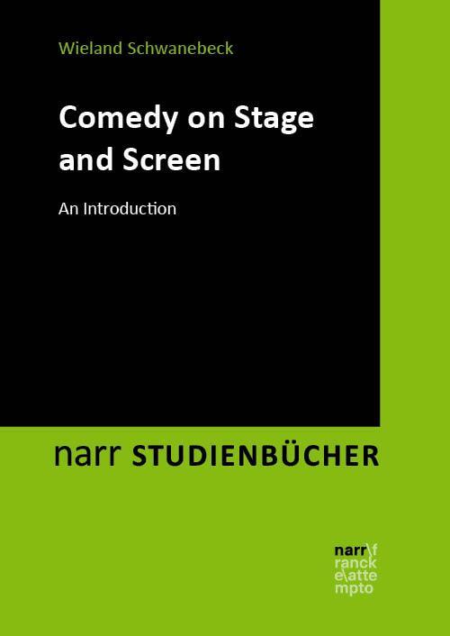 Cover: 9783823385332 | Comedy on Stage and Screen | An Introduction | Wieland Schwanebeck