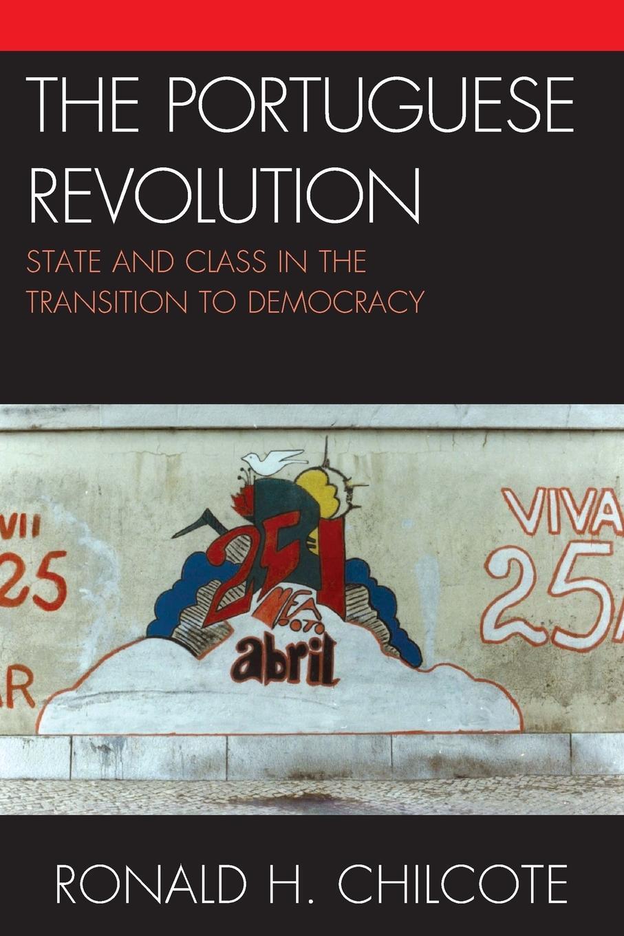 Cover: 9780742567931 | The Portuguese Revolution | Ronald H. Chilcote | Taschenbuch | 2012