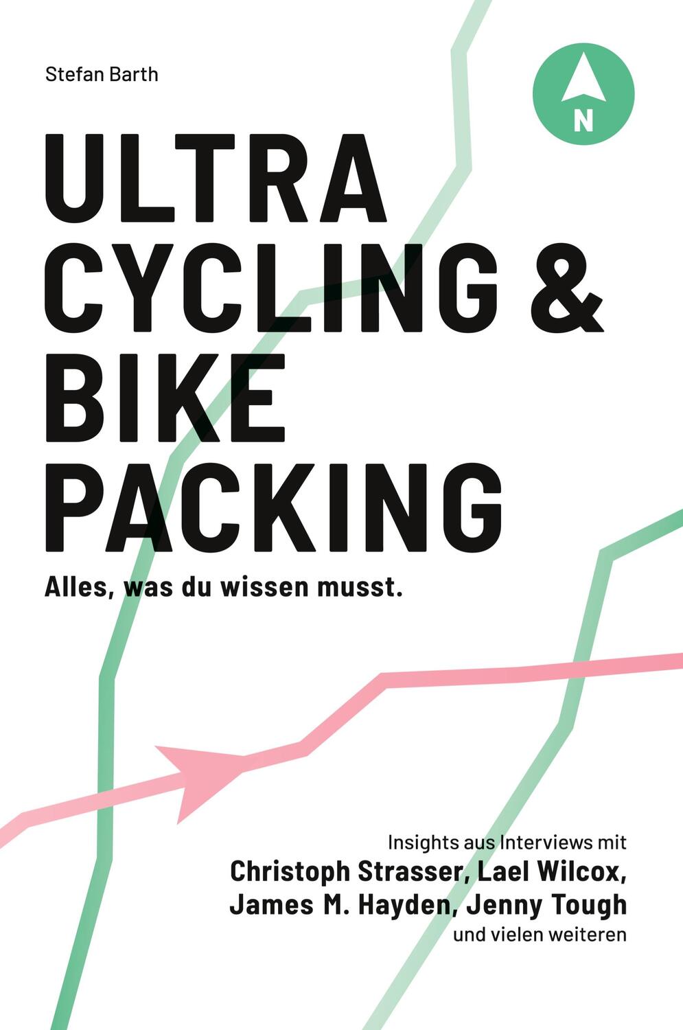 Cover: 9783910501010 | Ultracycling &amp; Bikepacking | Alles, was du wissen musst. | Barth