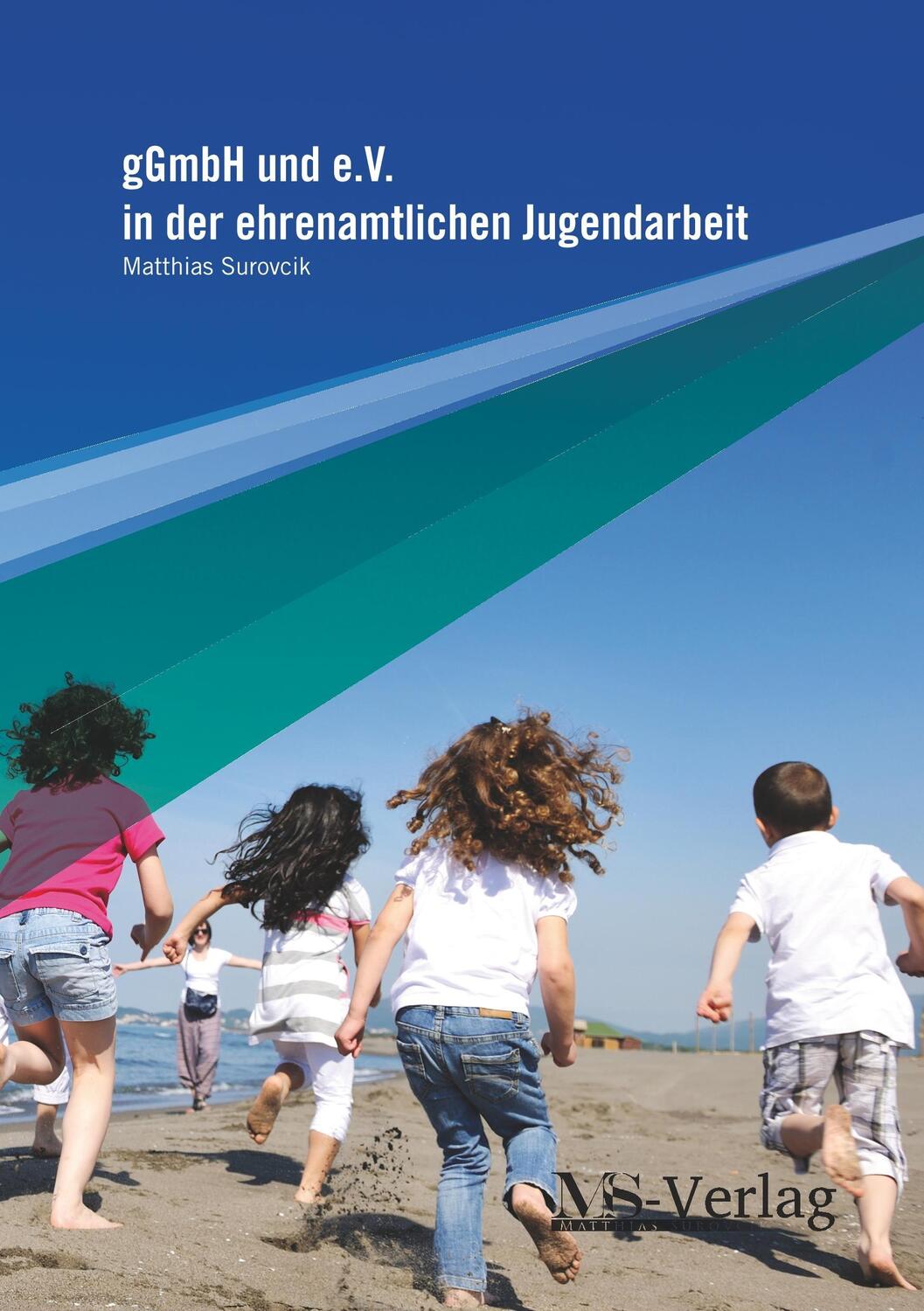 Cover: 9783943247015 | gGmbH und e.V. in der ehrenamtlichen Jugendarbeit | Matthias Surovcik