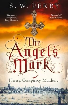 Cover: 9781786494955 | The Angel's Mark: Volume 1 | S. W. Perry | Taschenbuch | Englisch