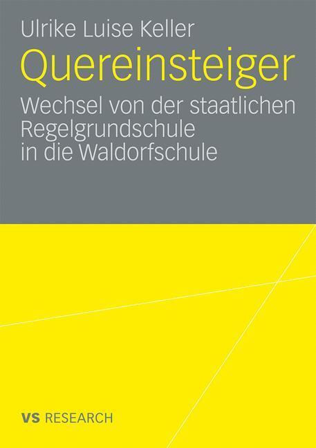 Cover: 9783531163642 | Quereinsteiger | Ulrike Luise Keller | Taschenbuch | Paperback | 2008