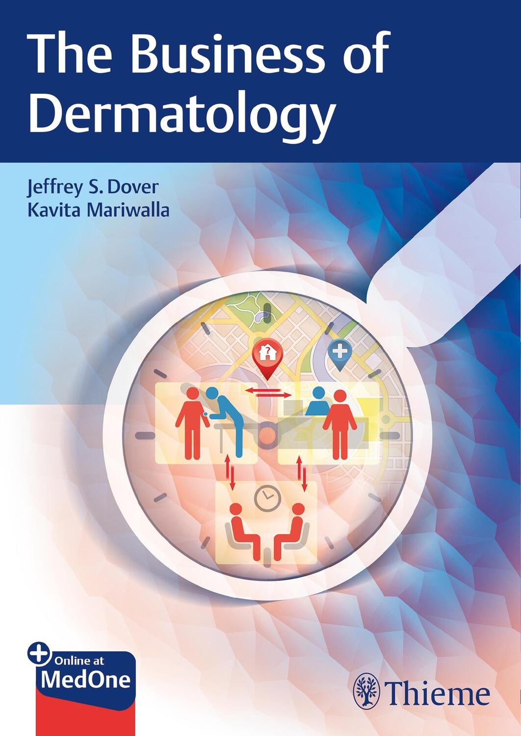 Cover: 9783132427792 | The Business of Dermatology | Jeffrey S. Dover (u. a.) | Bundle | 2020