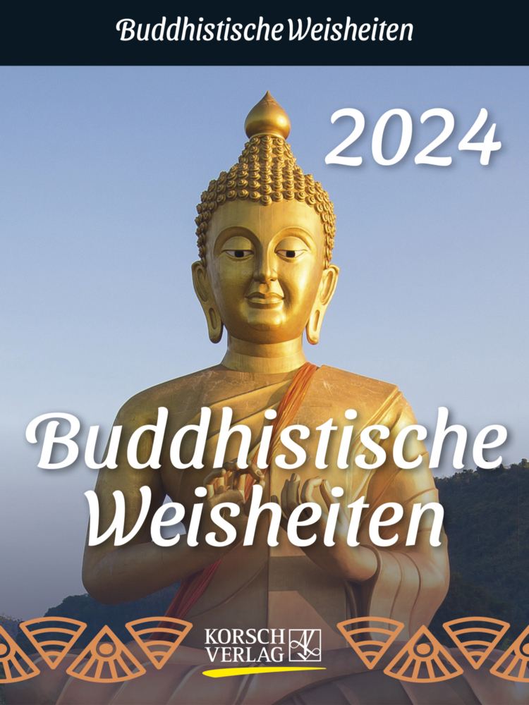 Cover: 9783731870425 | Buddhistische Weisheiten 2024 | Korsch Verlag | Kalender | 328 S.