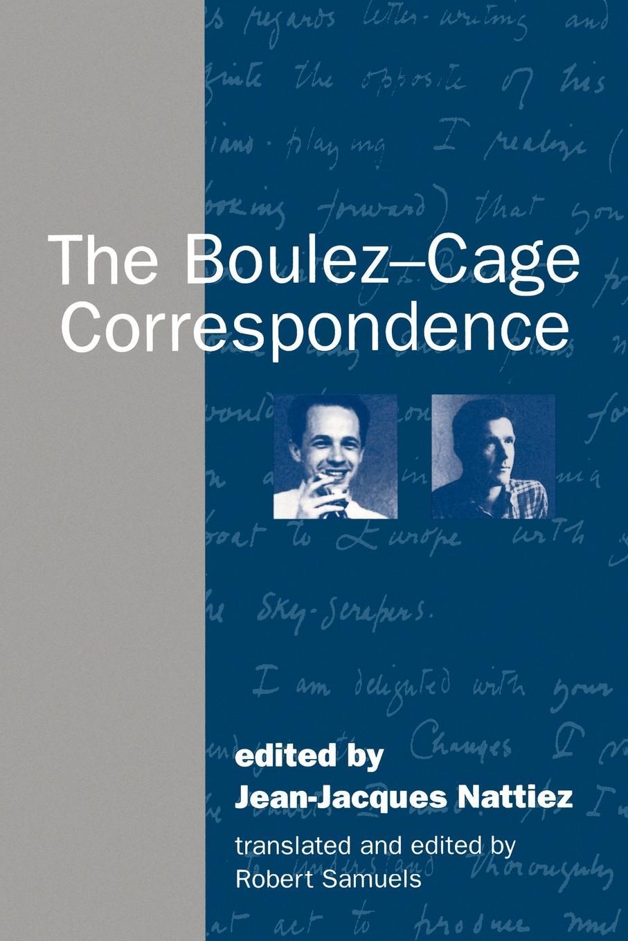 Cover: 9780521485586 | The Boulez-Cage Correspondence | Robert Samuels | Taschenbuch | 1995