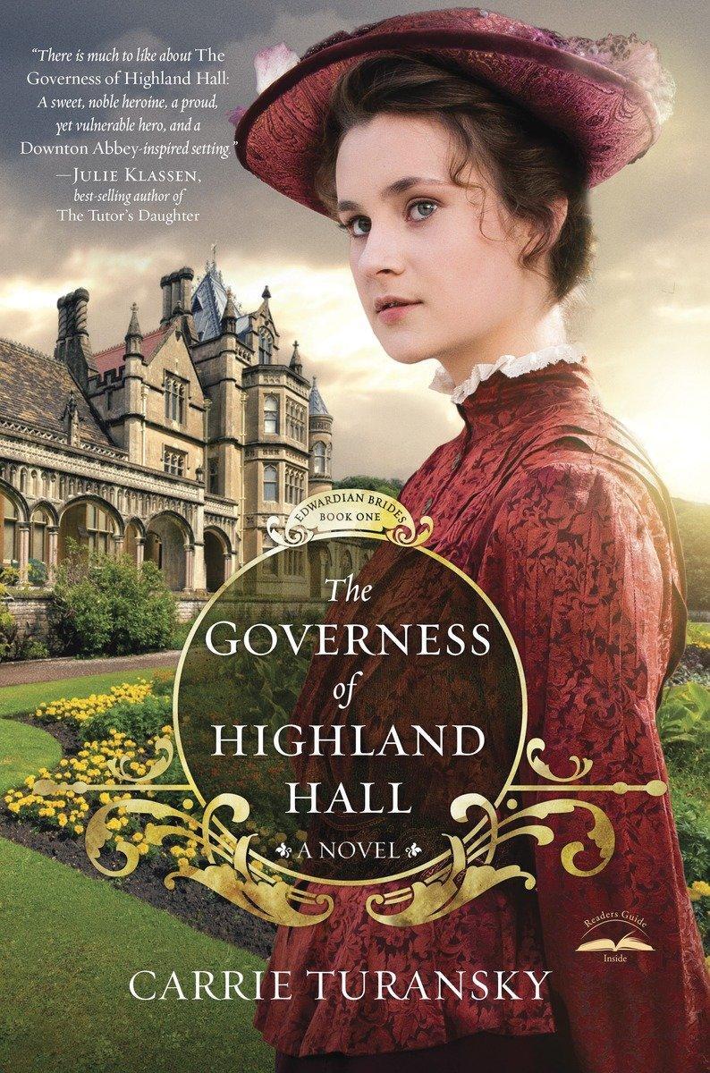 Cover: 9781601424969 | The Governess of Highland Hall | Carrie Turansky | Taschenbuch | 2013