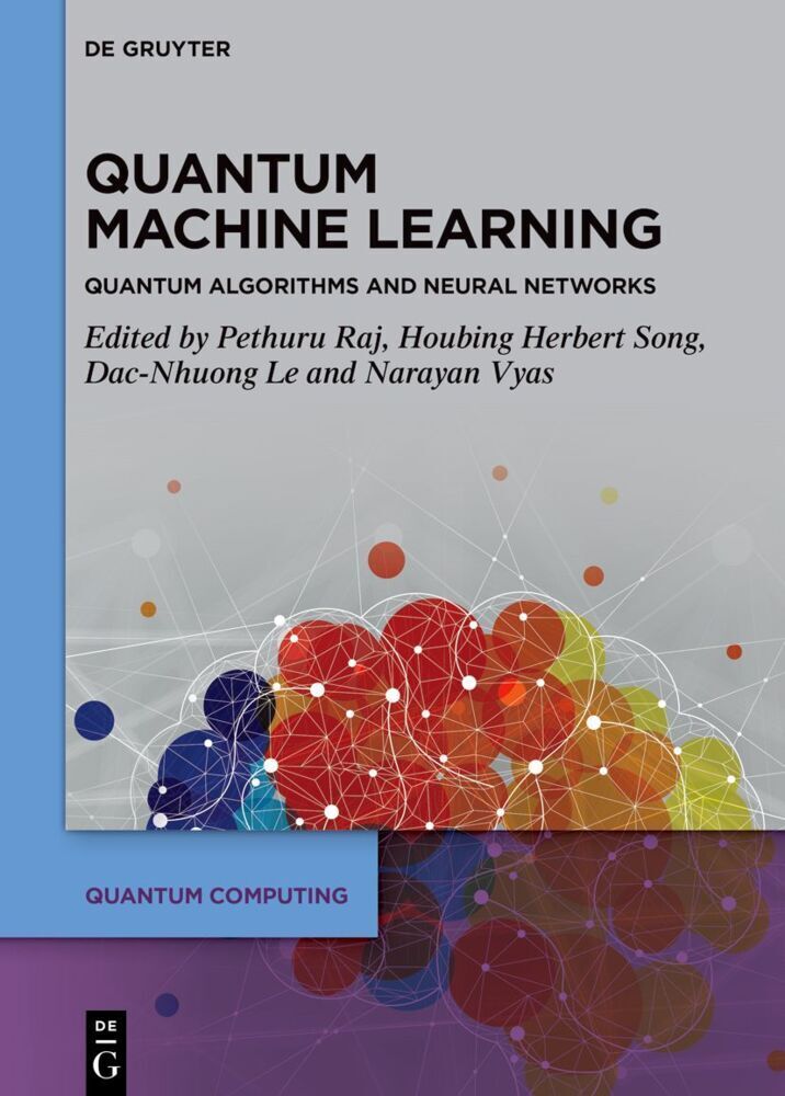 Cover: 9783111342092 | Quantum Machine Learning | Quantum Algorithms and Neural Networks