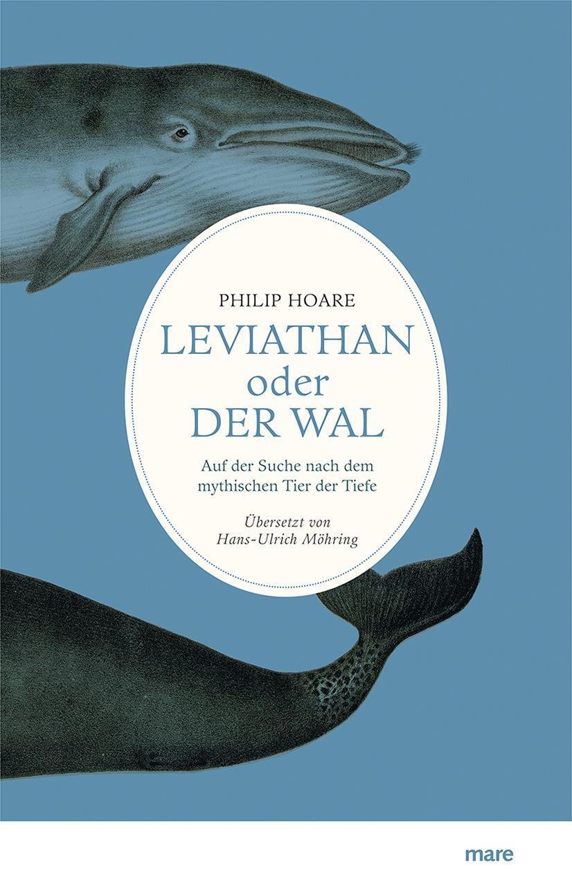 Cover: 9783866486423 | Leviathan oder Der Wal | Philip Hoare | Taschenbuch | Deutsch | 2020