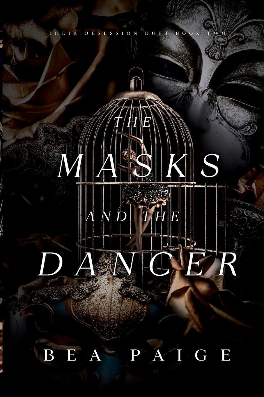 Cover: 9781915493071 | The Masks and The Dancer | Bea Paige | Taschenbuch | Paperback | 2022