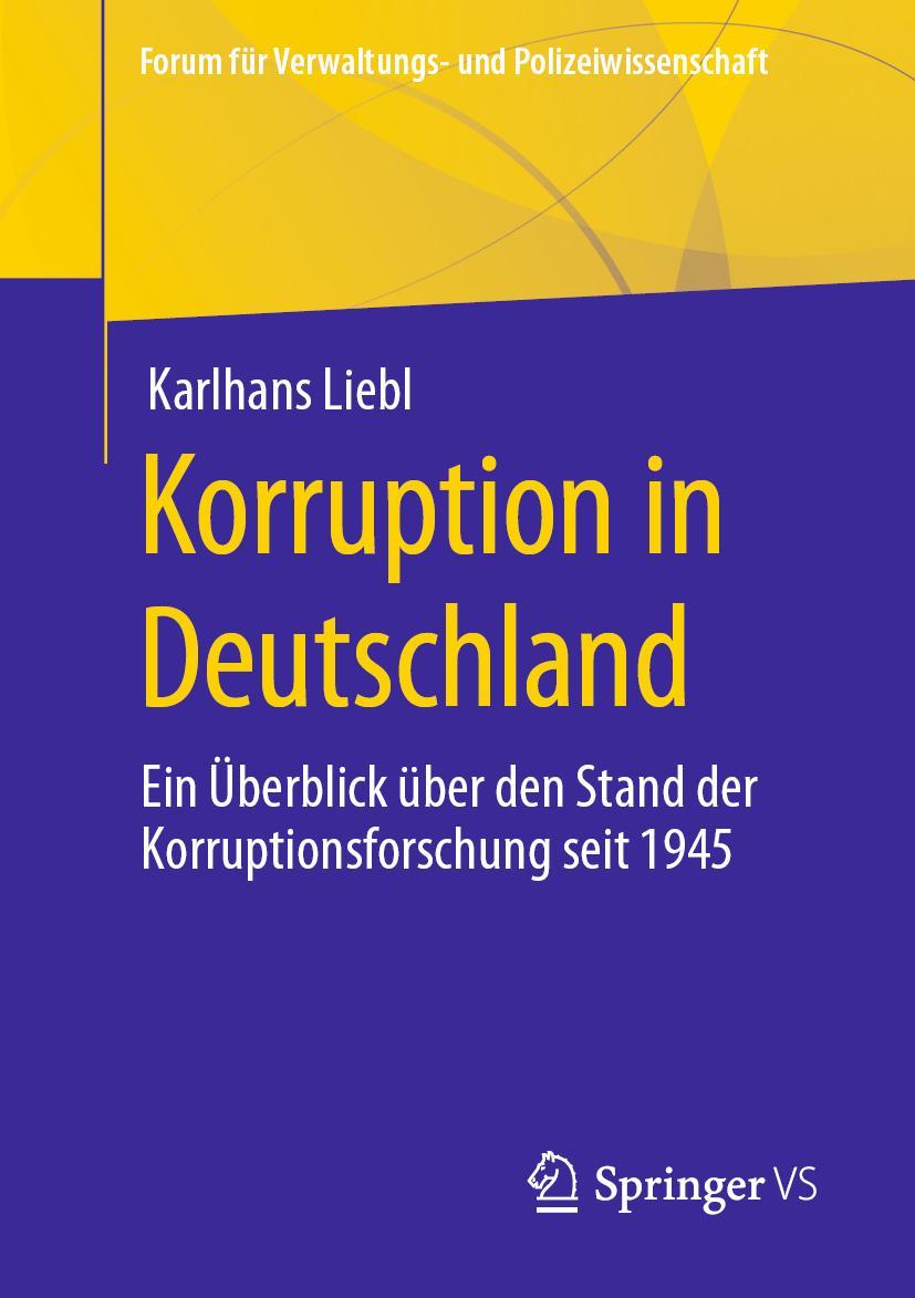 Cover: 9783658414573 | Korruption in Deutschland | Karlhans Liebl | Taschenbuch | Paperback