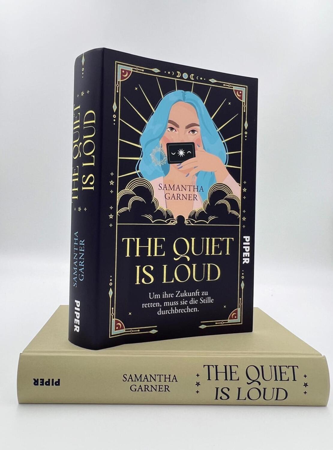 Bild: 9783492706599 | The Quiet is Loud | Samantha Garner | Buch | 400 S. | Deutsch | 2023