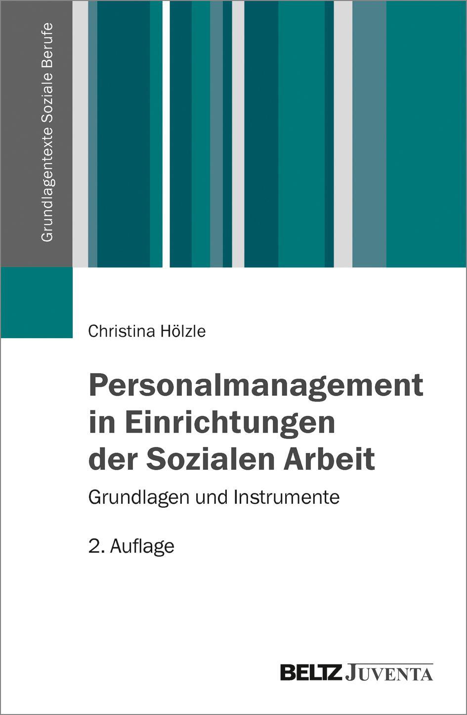 Cover: 9783779923510 | Personalmanagement in Einrichtungen der Sozialen Arbeit | Hölzle