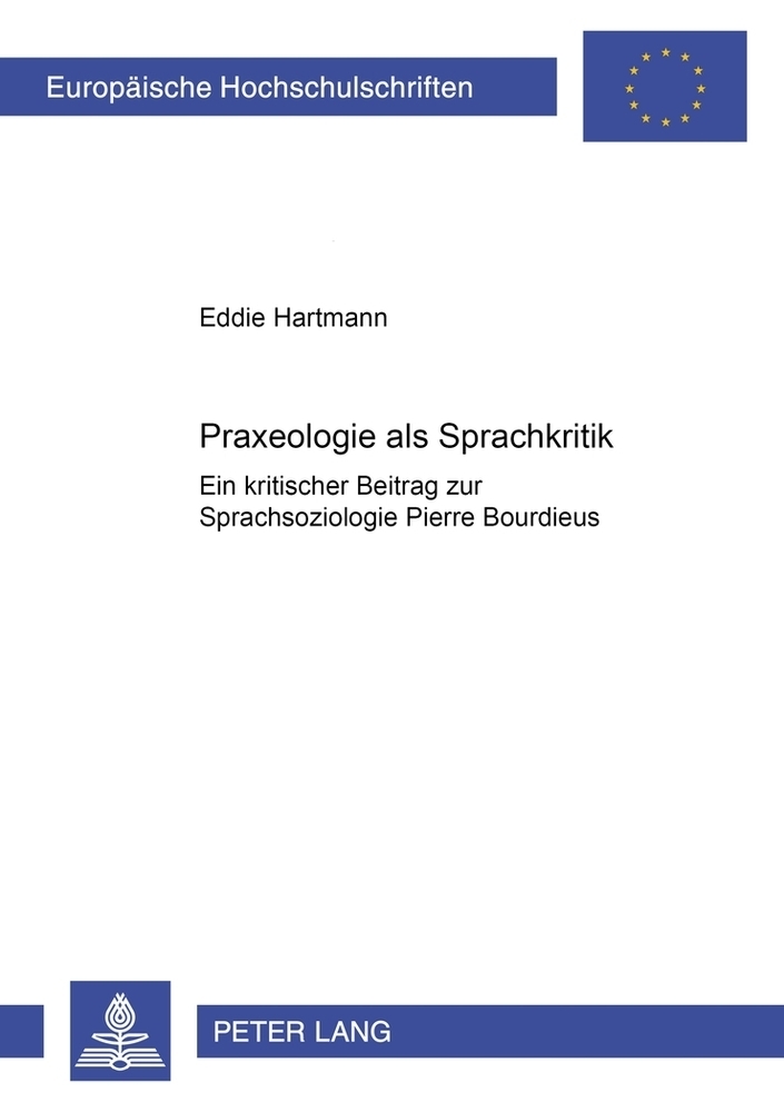 Cover: 9783631550489 | Praxeologie als Sprachkritik | Eddie Hartmann | Taschenbuch | Deutsch