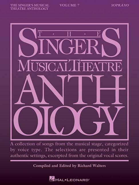 Cover: 9781540043276 | Singer's Musical Theatre Anthology - Volume 7 | Soprano Book | Walters