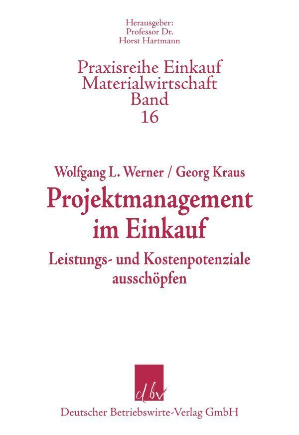 Cover: 9783886401321 | Projektmanagement im Einkauf | Werner L. Werner (u. a.) | Taschenbuch