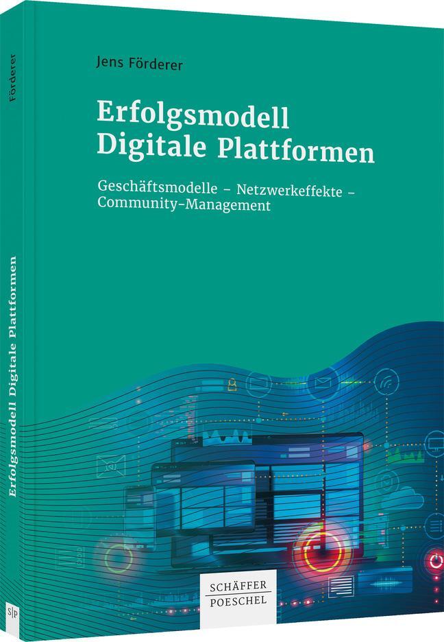 Cover: 9783791053714 | Erfolgsmodell Digitale Plattformen | Jens Förderer | Buch | Deutsch