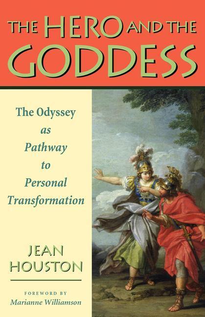 Cover: 9780835608787 | The Hero and the Goddess: The Odyssey as Pathway to Personal...