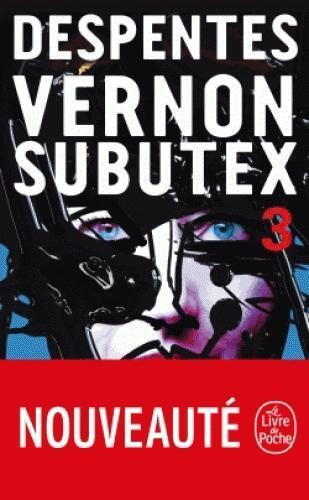 Cover: 9782253906728 | Vernon Subutex 3 | Virginie Despentes | Taschenbuch | Französisch