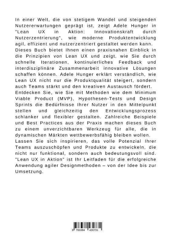 Rückseite: 9783384430731 | Lean UX in Aktion: Innovationskraft durch Nutzerzentrierung | Hunger