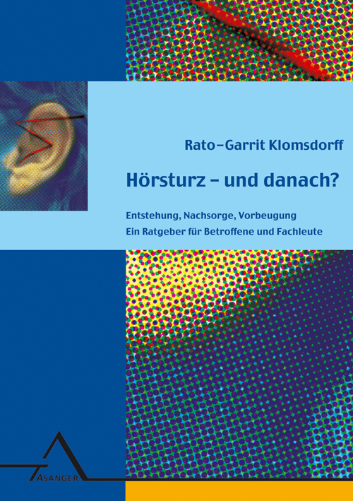 Cover: 9783893342761 | Hörsturz - und danach? | Rato G Klomsdorff | Taschenbuch | 120 S.