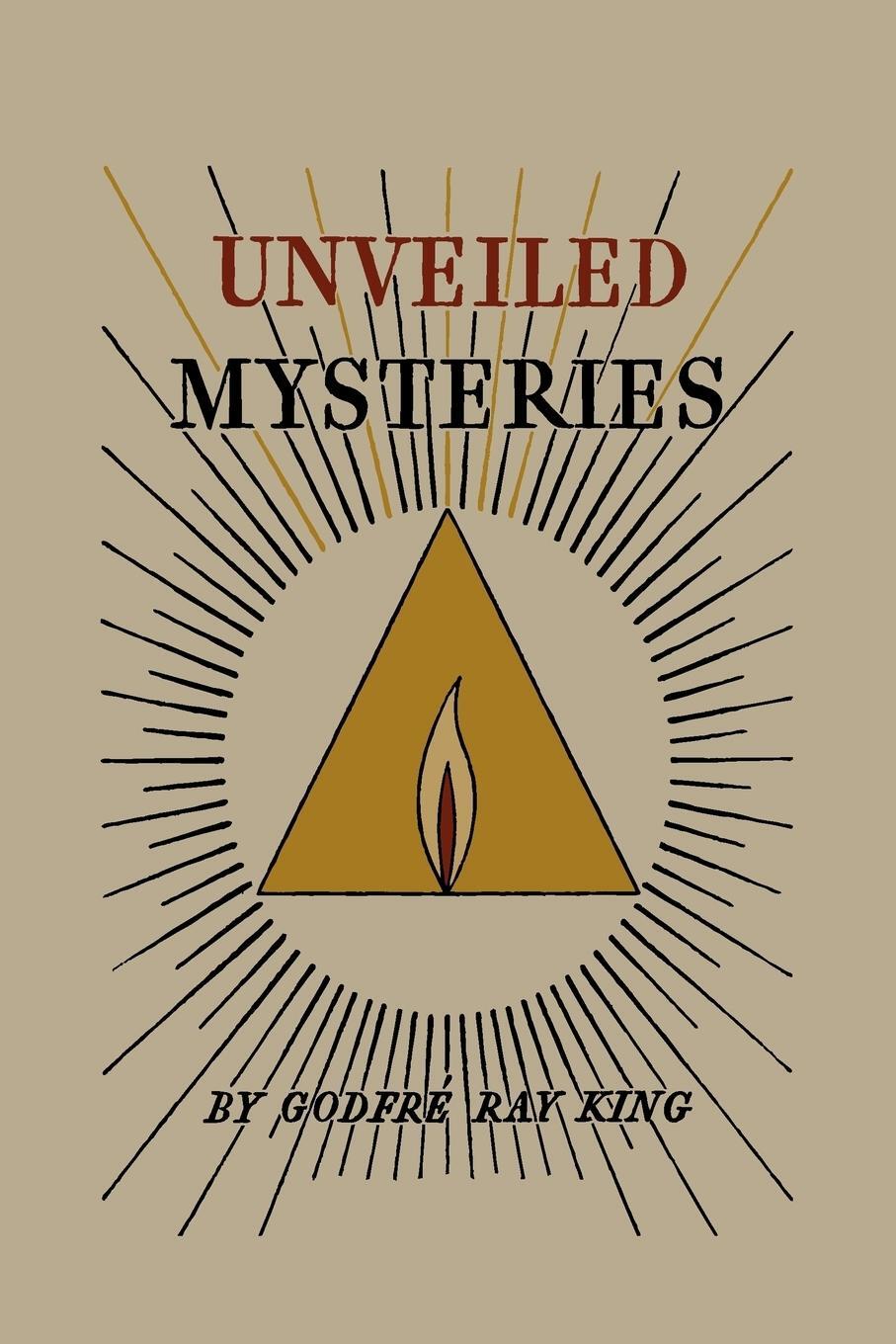 Cover: 9781891396878 | Unveiled Mysteries | Godfré Ray King (u. a.) | Taschenbuch | Paperback